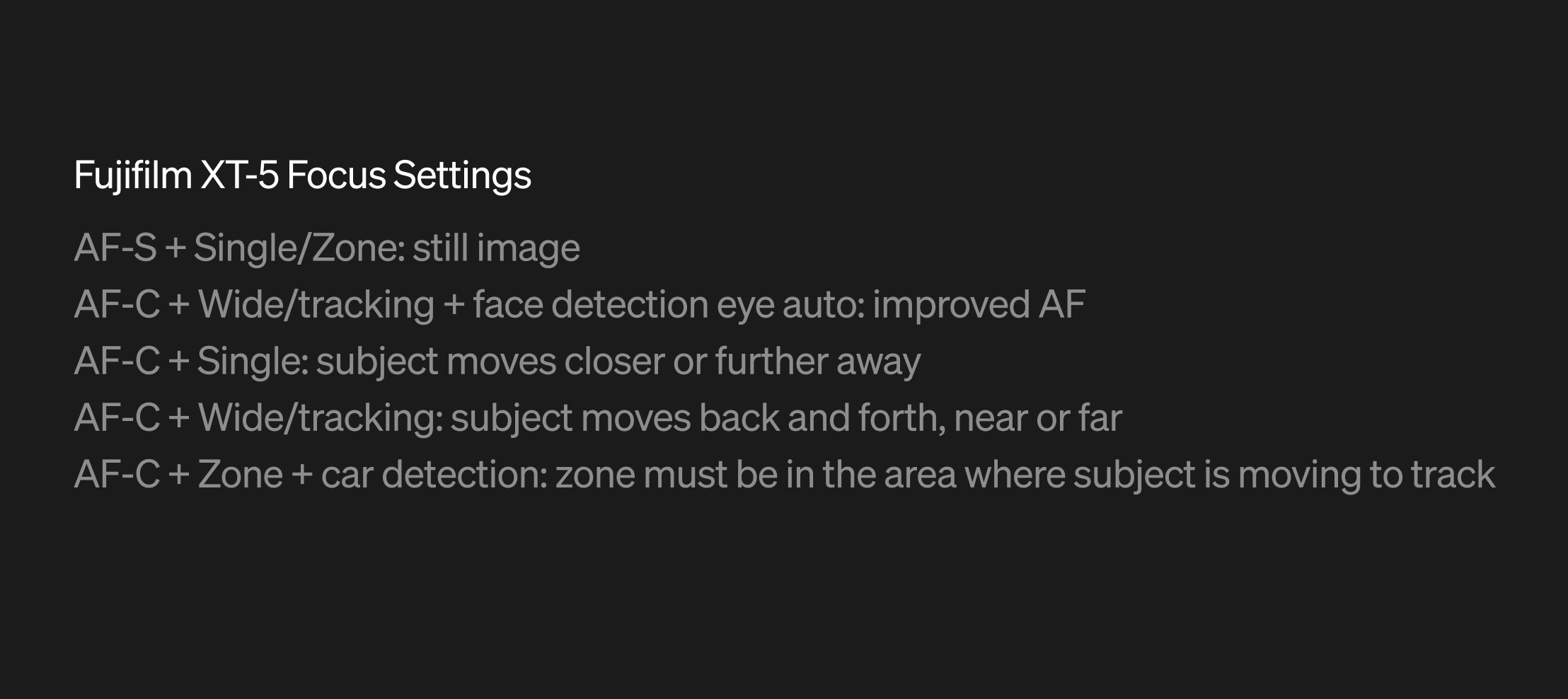 Fujifilm XT-5 Focus Settings cheat sheet